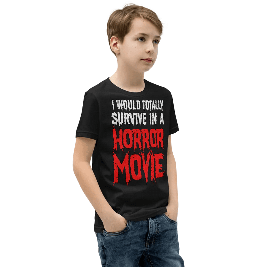 I Would Totally Survive In A Horror Movie T-Shirt For Kids product image (6)