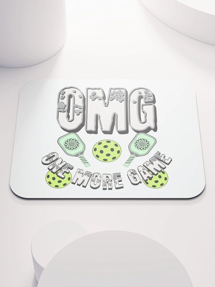 OMG One More Game Pickleball Block Fun Mouse Pad product image (1)