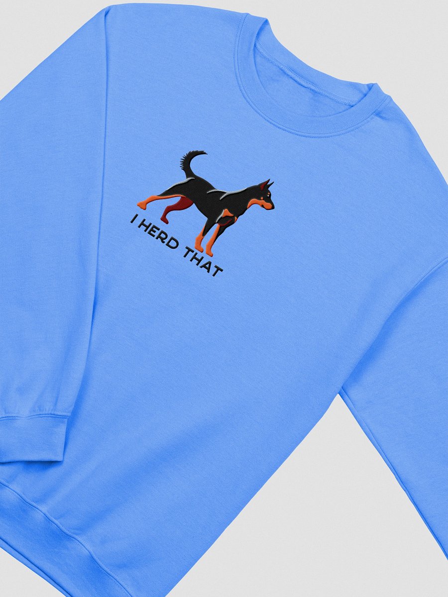 I Herd That Sweatshirt (Embroidered) of a Beauceron(Black & Tan, Cropped Ears) product image (9)
