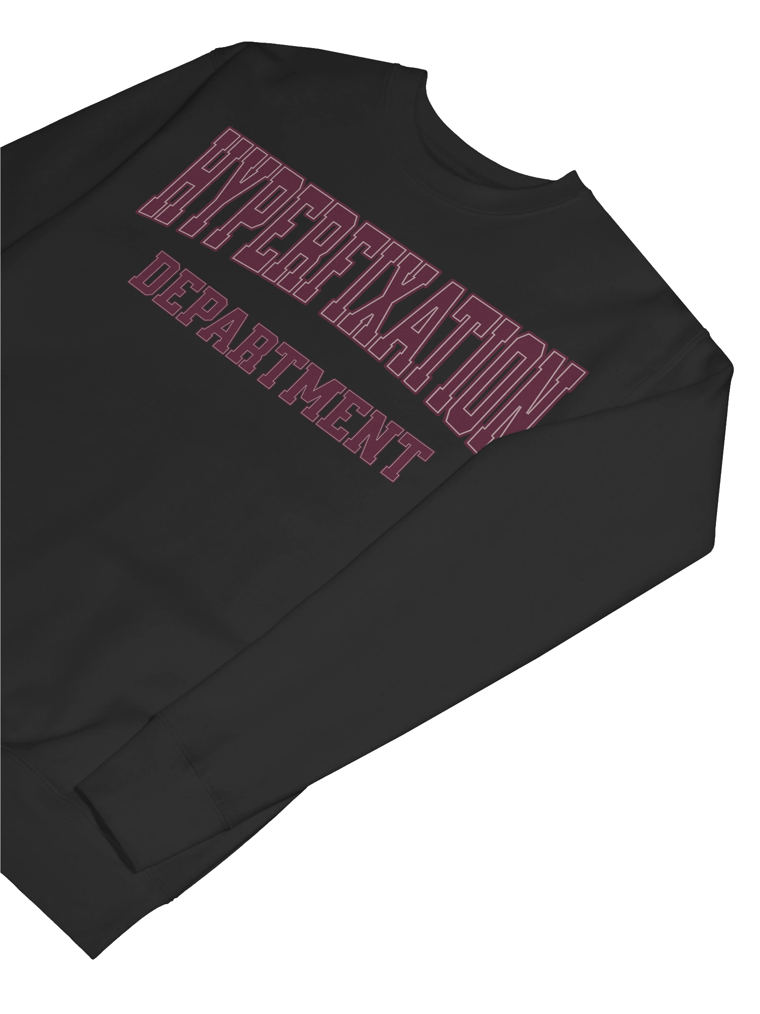 Hyperfixation Department Premium Sweatshirt product image (7)