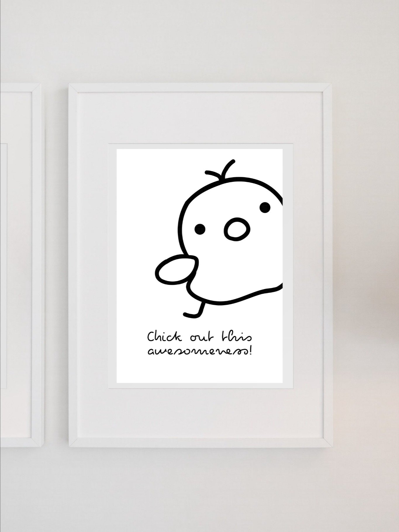 Chick Out This Awesomeness Cute Minimalist Wall Art - Fun Black and White Cartoon Print, Playful Kids Room Decor, Whimsical Animal Poster product image (1)