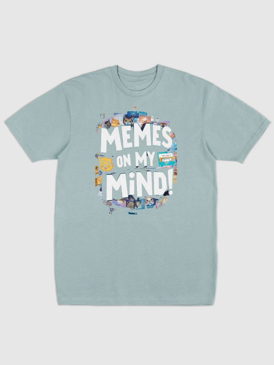 Memes On My Mind Tee product image (3)
