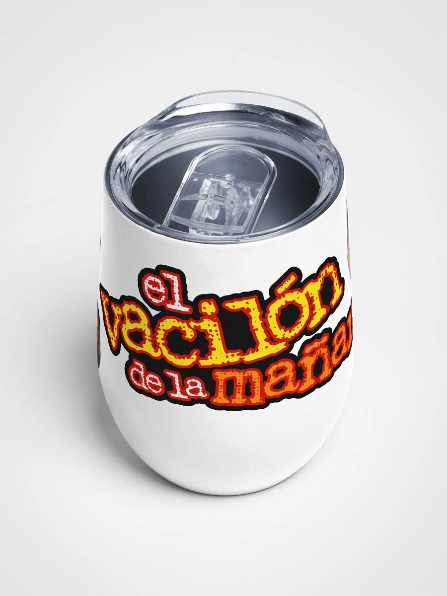 El Vacilón de la Mañana Wine Tumbler product image (4)
