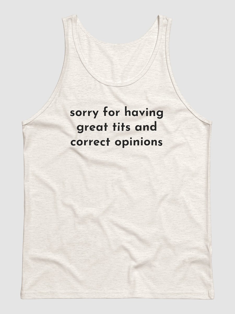 sorry for having great tits and correct opinions Jersey Tank product image (1)