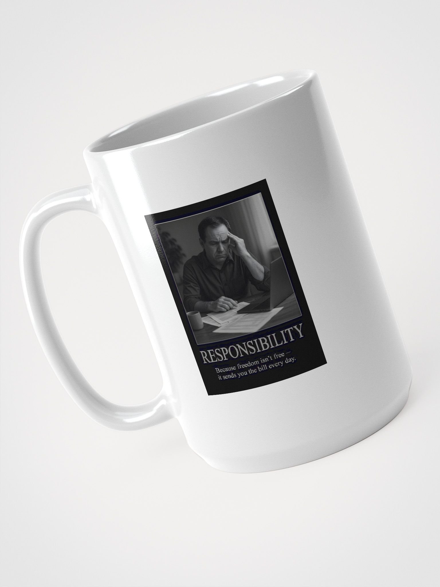 Responsibility Mug – Because freedom isn’t free product image (4)