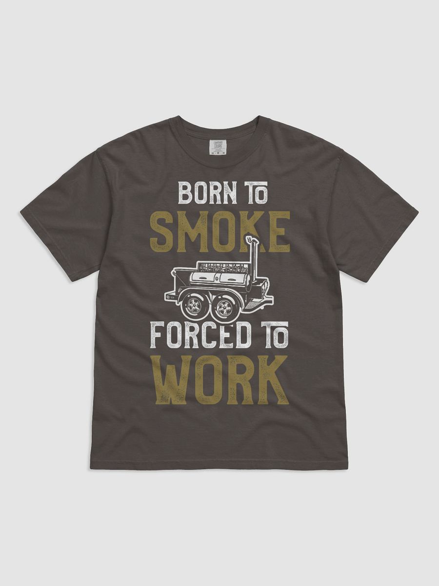 Born to Smoke T-Shirt product image (41)