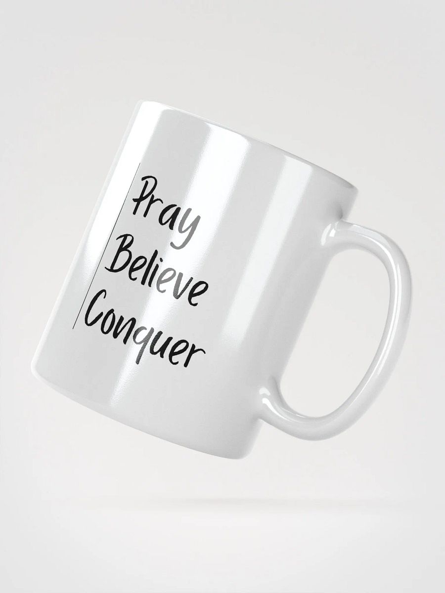 Pray, Believe, Conquer Mug product image (2)