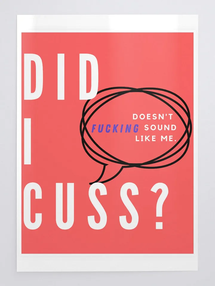 Did I cuss? (sticker.) product image (1)