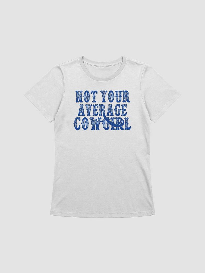 Kayla (Not Your Average Cowgirl) Women's T-Shirt product image (1)