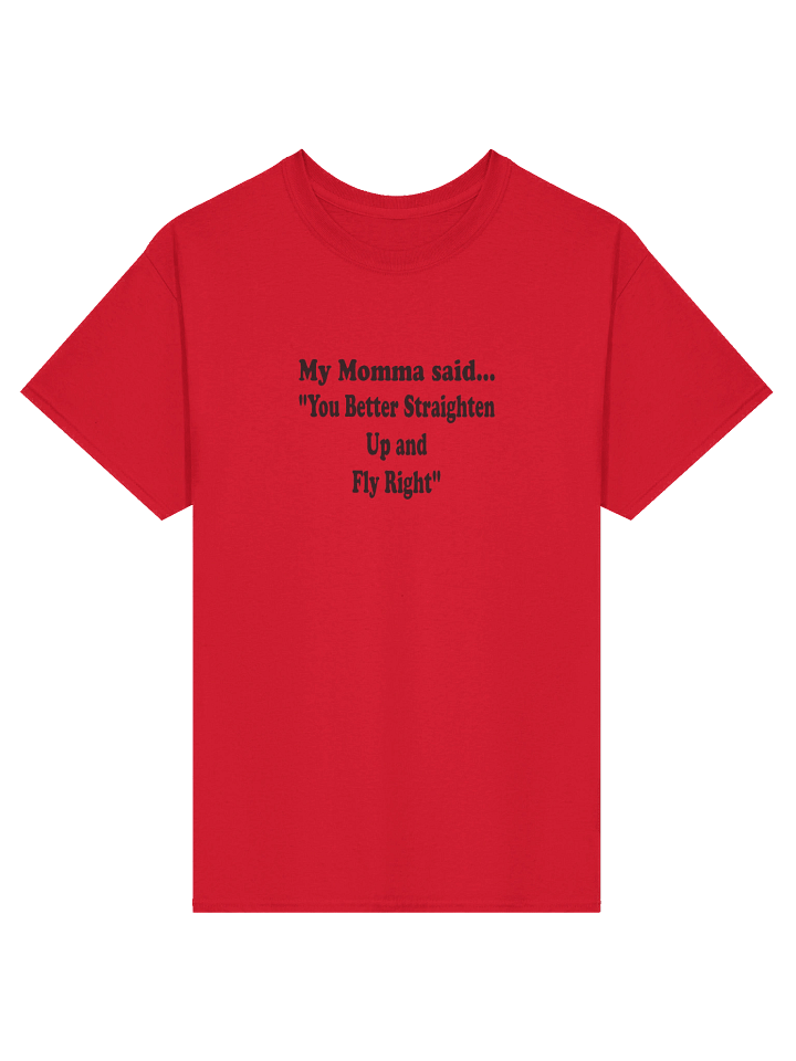 You Better Straighten Up and Fly Right shirt product image (2)
