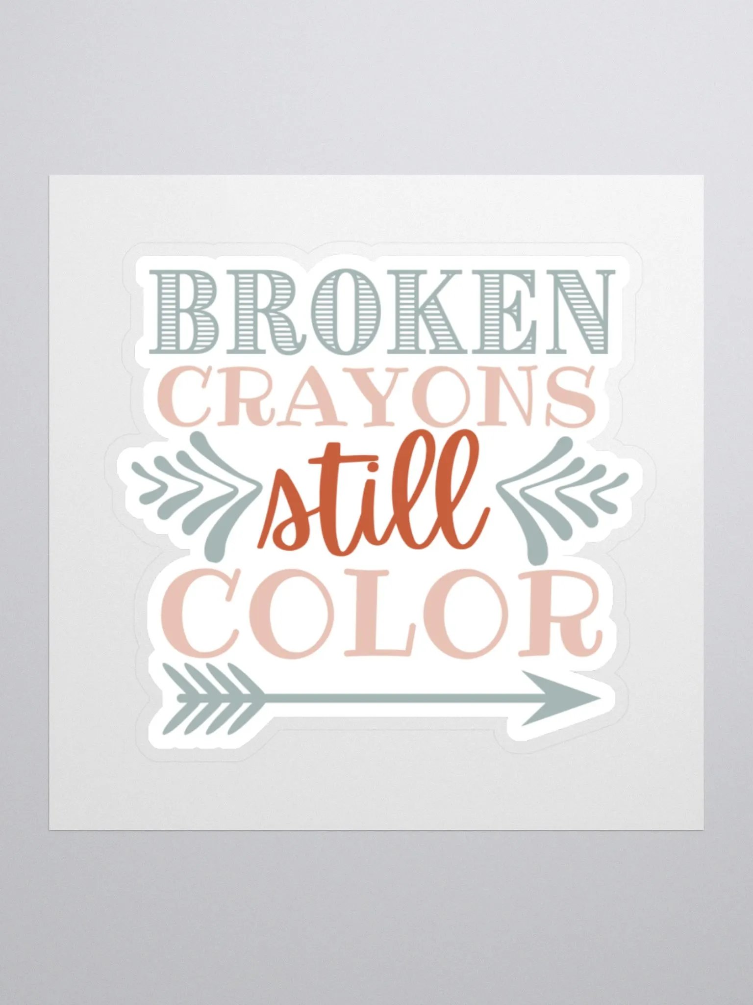 Broken Crayons Still Color Sticker product image (2)