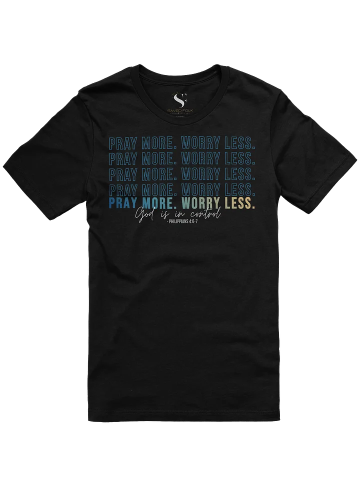 Pray More Worry Less 2.0 - Unisex Tee - Teal Gradient product image (2)
