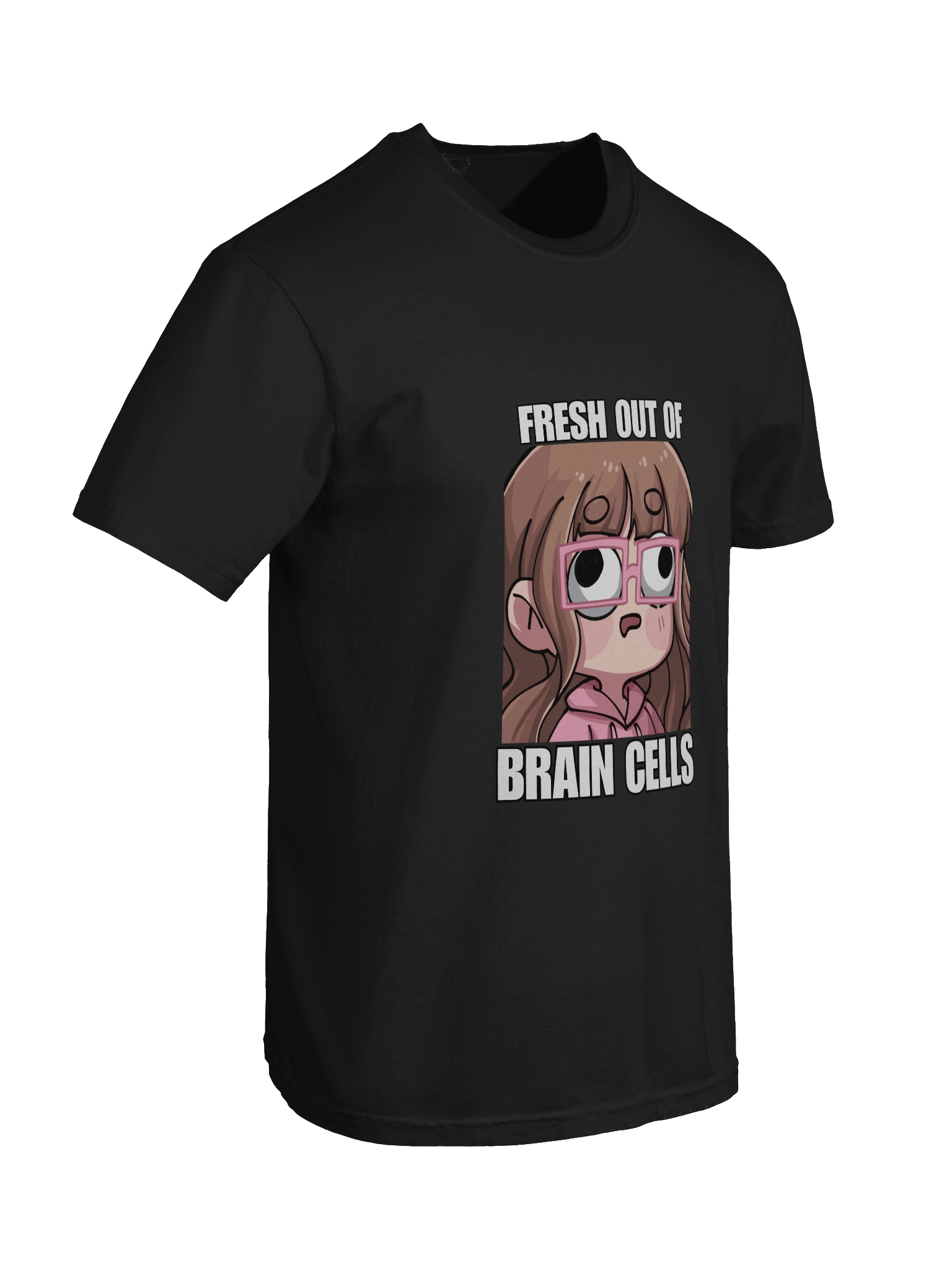 Fresh out of Brain Cells Shirt product image (99)