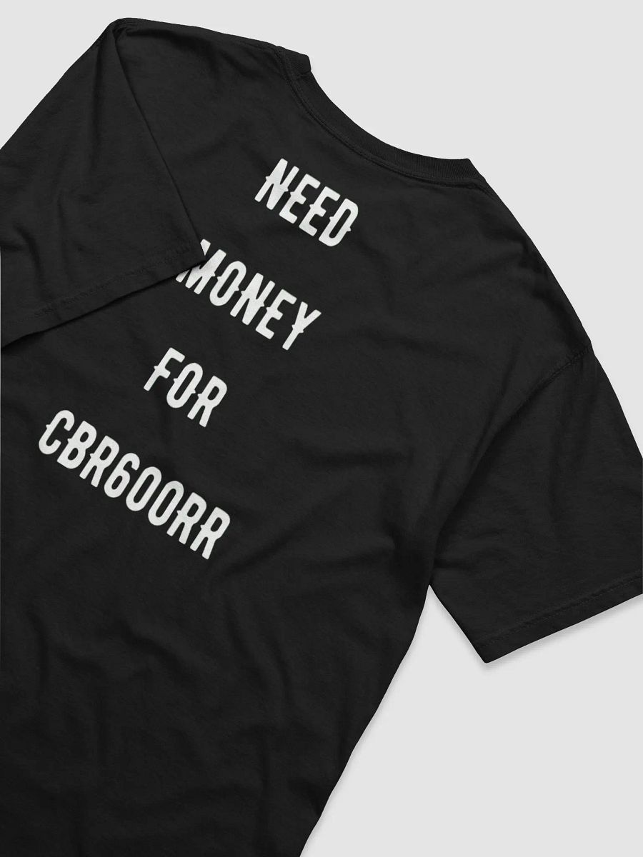 need money for cbr600rr | tee product image (41)