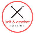 Knit and Crochet Ever After