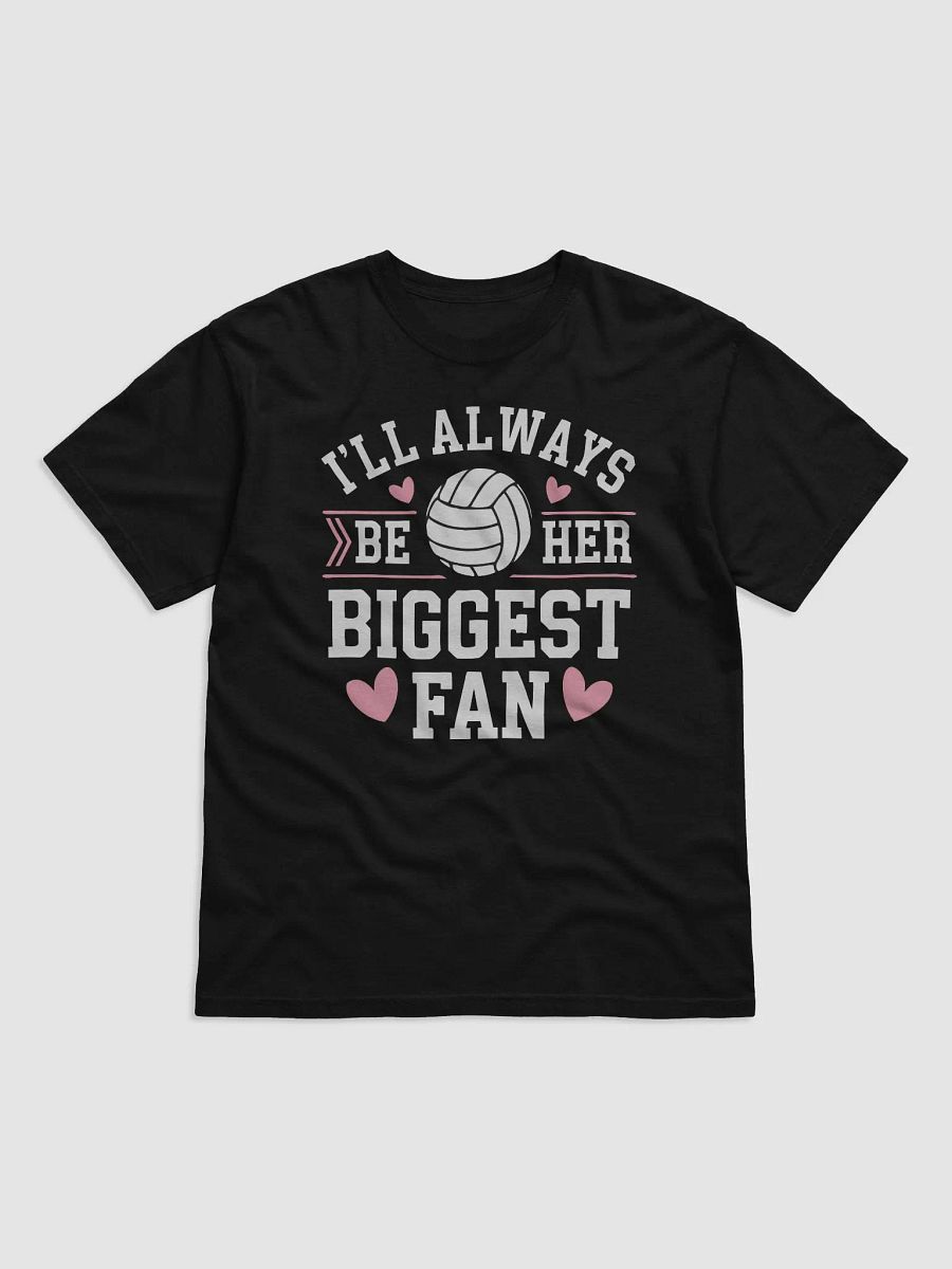 I'll Always Be Her Biggest FanTee product image (5)