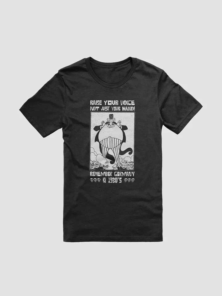 Raise Your Voice Not Your Hand Political Student T-shirt product image (1)