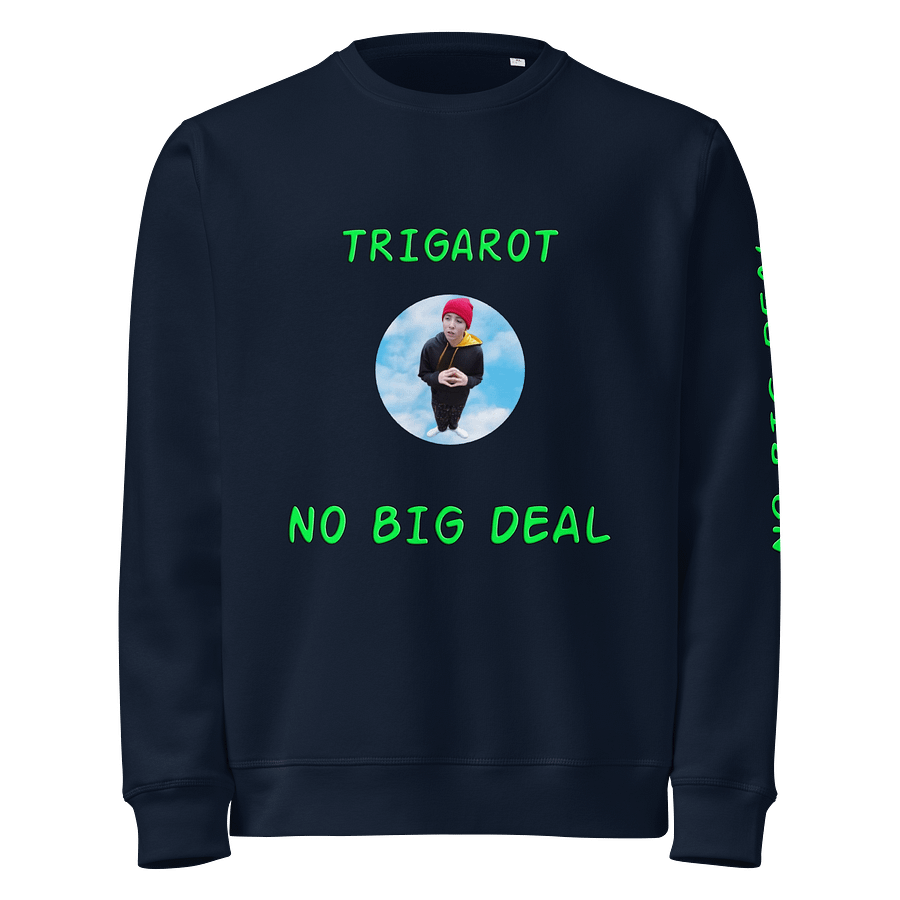 No Big Deal Sweat Shirt product image (1)