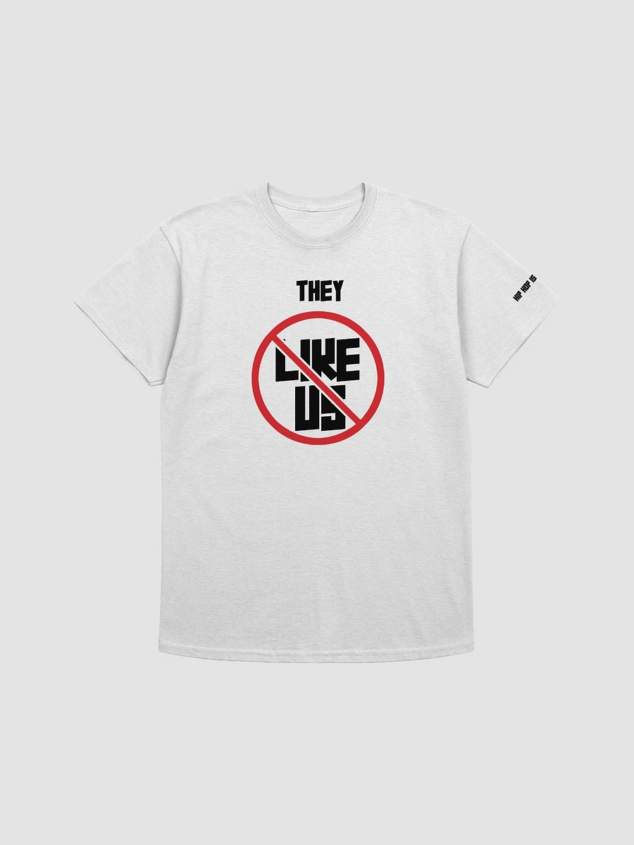 Not Like Us T-Shirt product image (33)