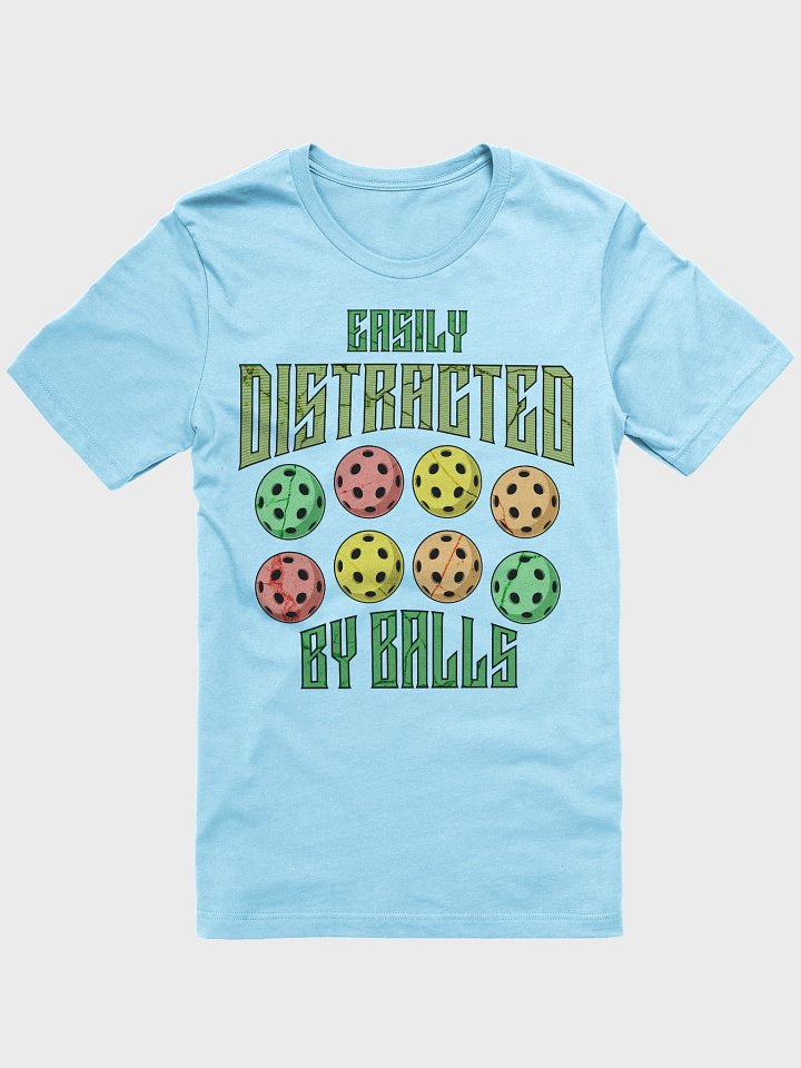 Easily Distracted By Balls Pickleball T-Shirt product image (20)