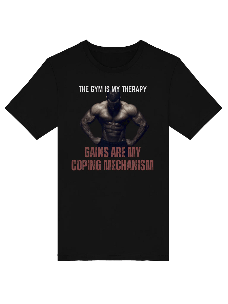 Gains Are My Coping Mechanism Men's Tee product image (1)