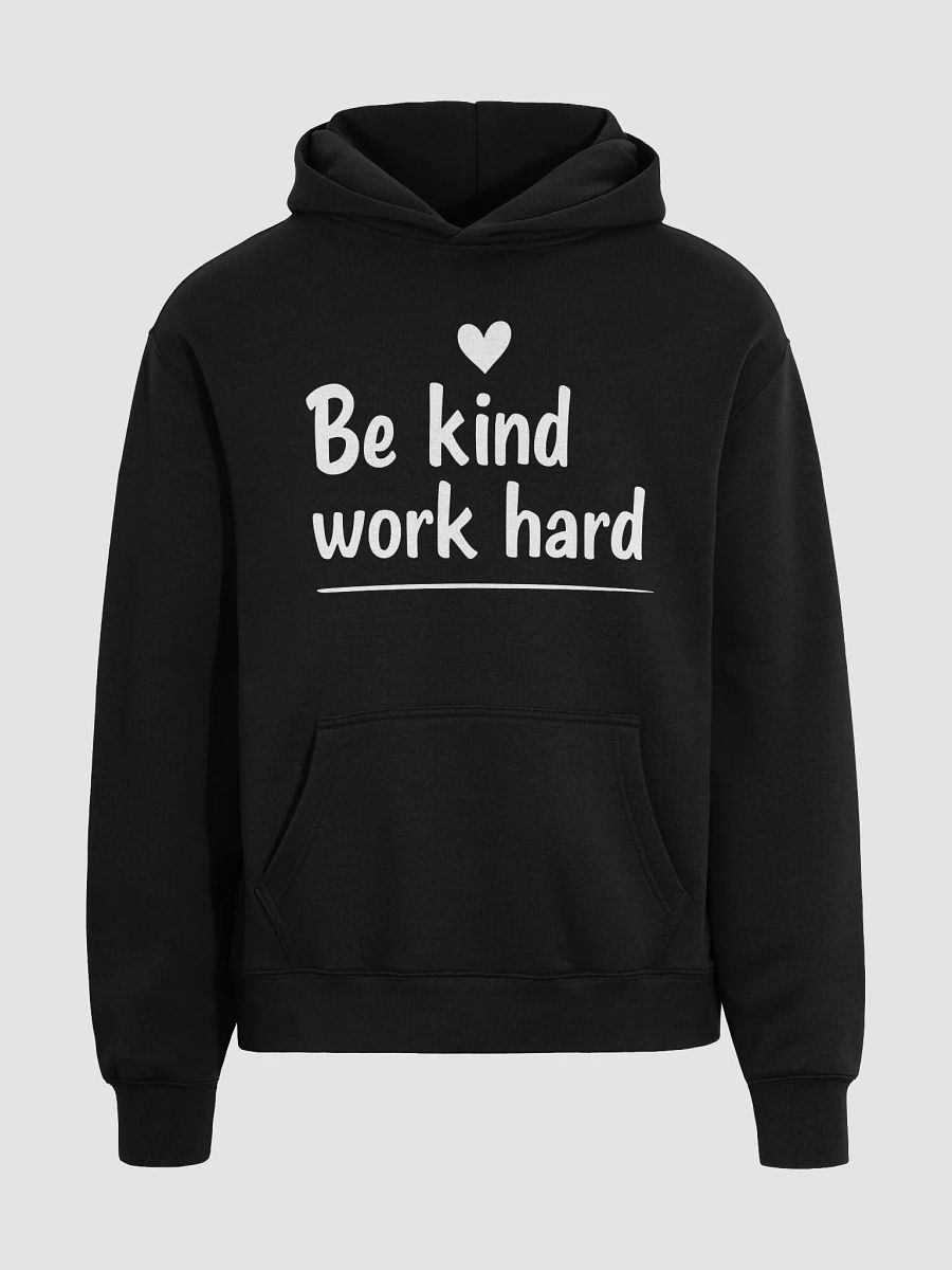 Unlock Your Best Self with Gigi Hadid’s Inspiring Mantra:   Be Kind, Work Hard  — The Hoodie That Transforms Fans into Champions product image (3)