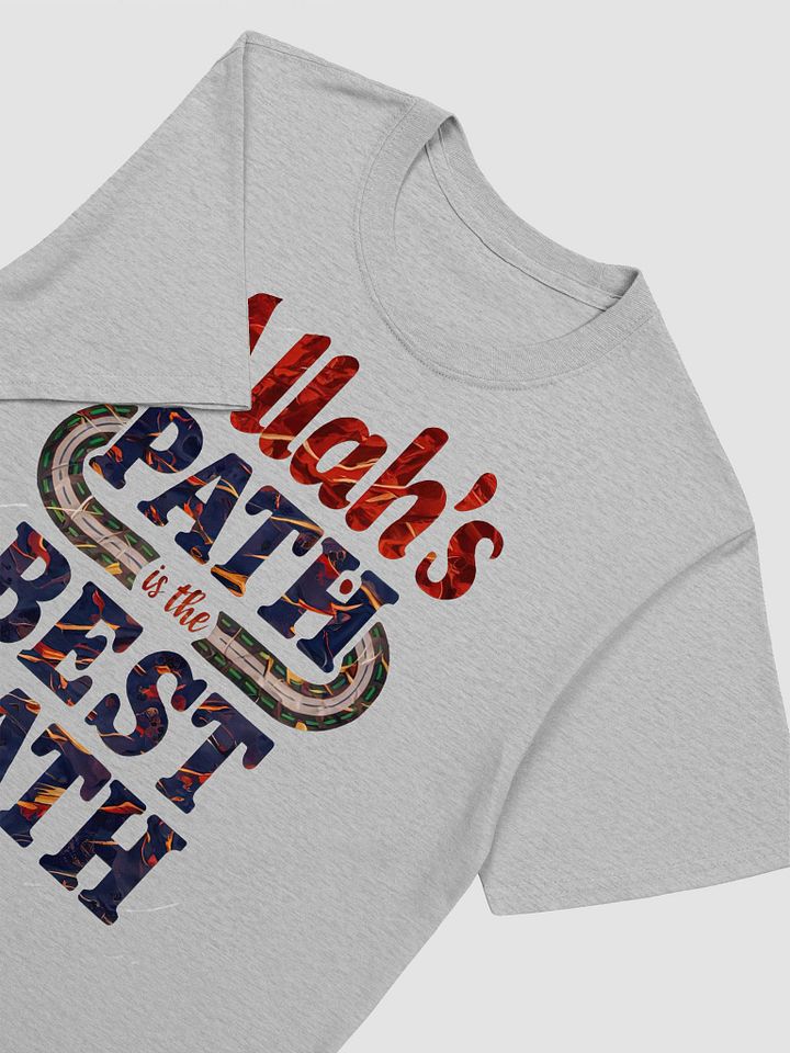 Allah’s Path is the Best Path Unisex T-Shirt product image (2)
