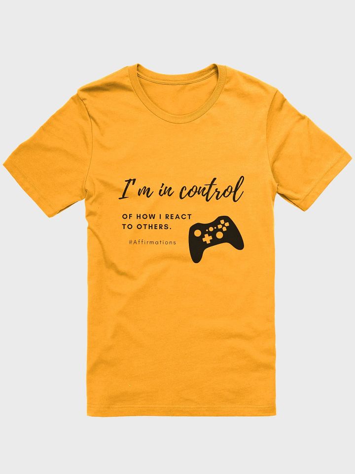 I'm in control Dark Unisex Super soft T-Shirt product image (6)