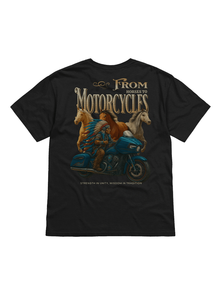 Legacy of the Tribe – From Horses to Motorcycles Tee product image (2)