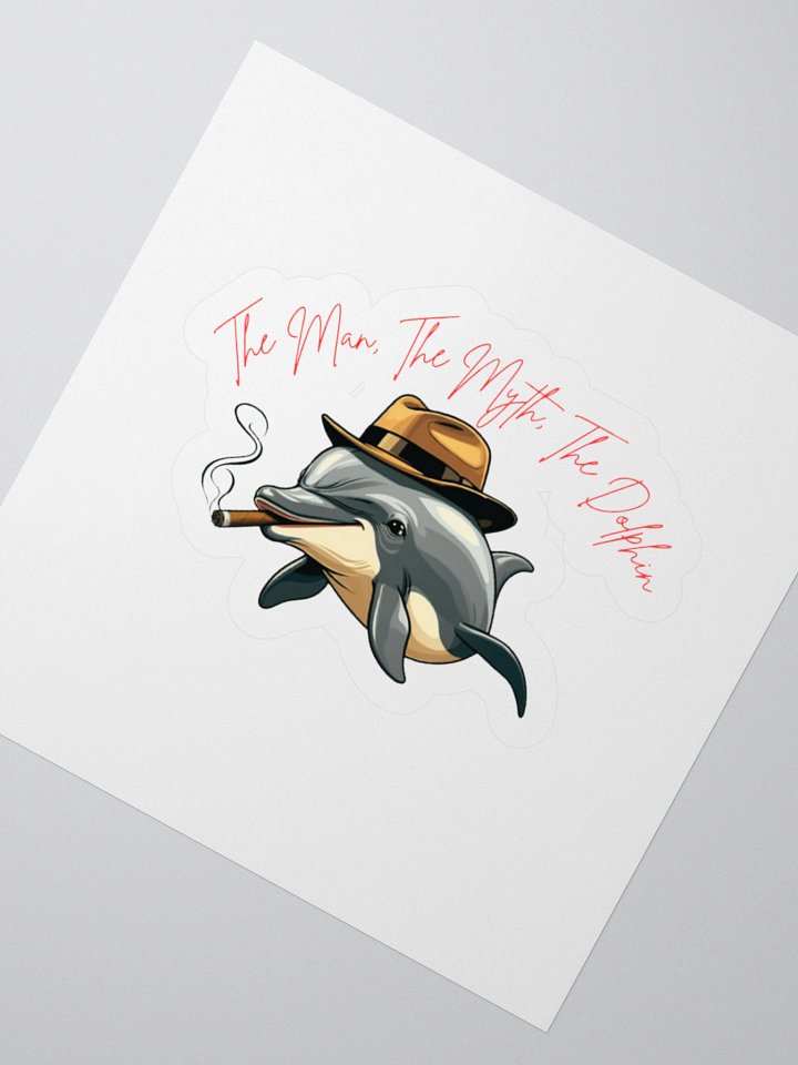 The Man The Myth The Dolphin Stickers (EXCLUSIVE 24HOUR DROP) product image (5)