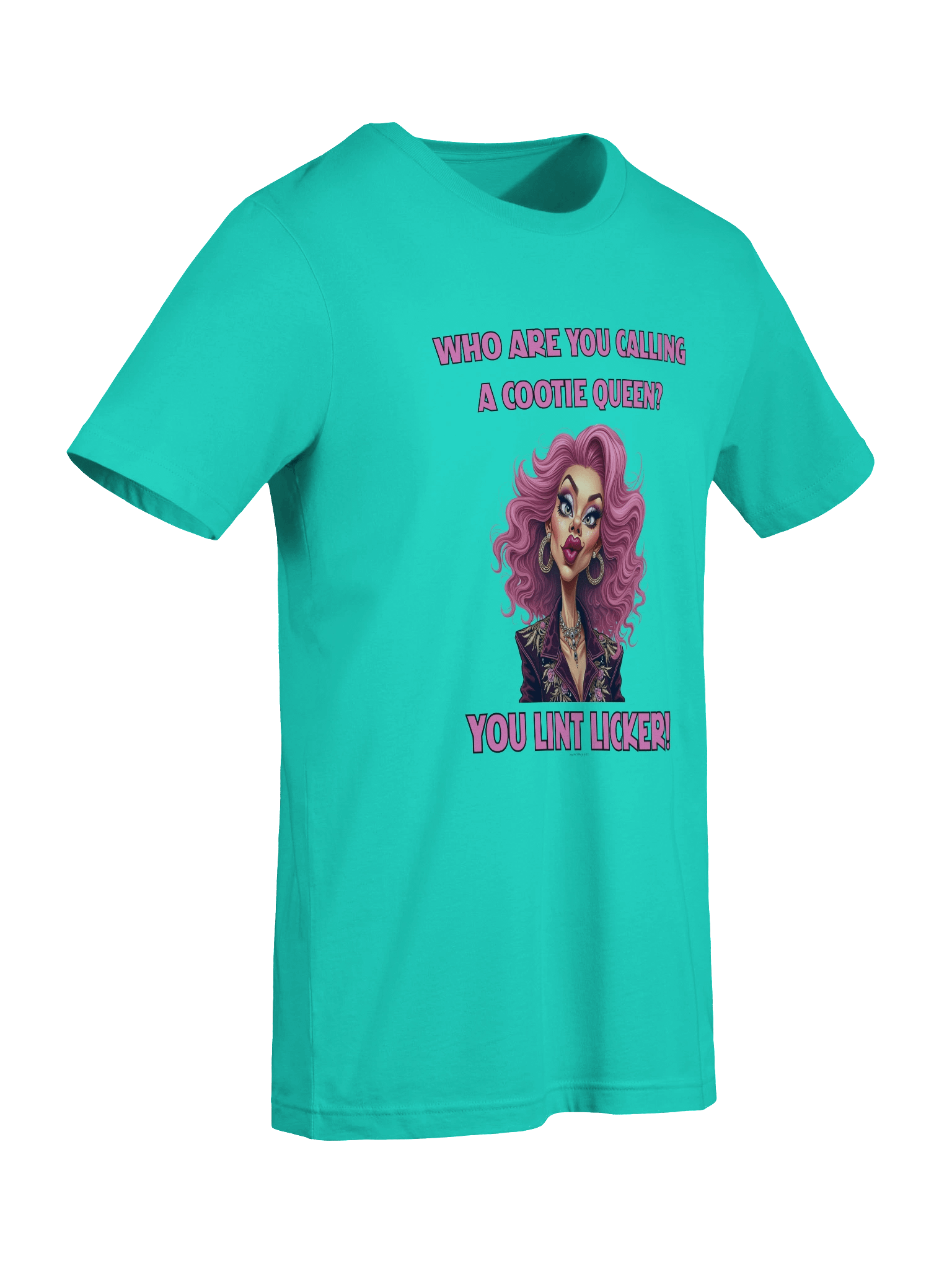 [BJ Designs] Cootie Queen Lint Licker - Unisex Graphic Tee product image (9)