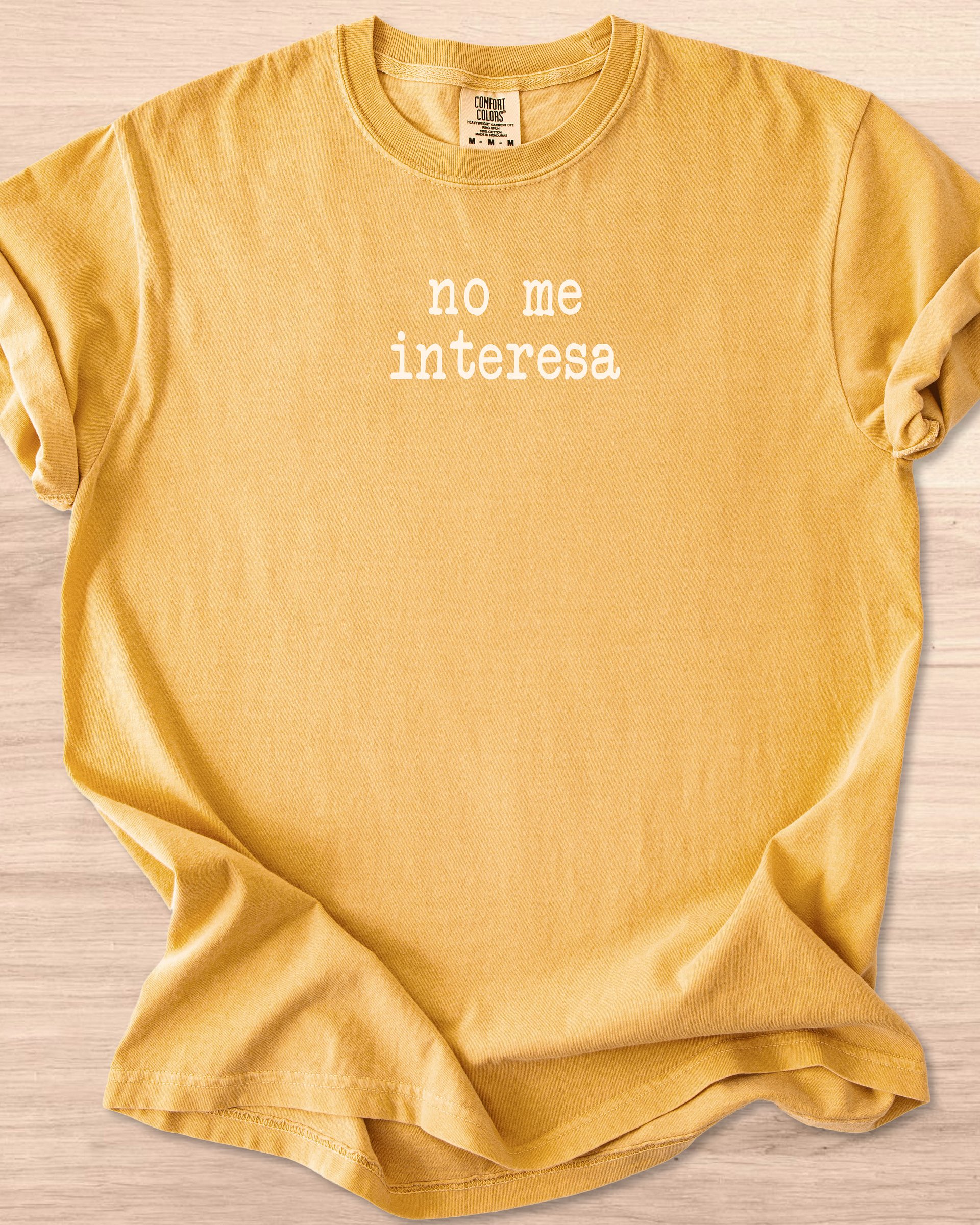 No Me Interesa Tee product image (50)