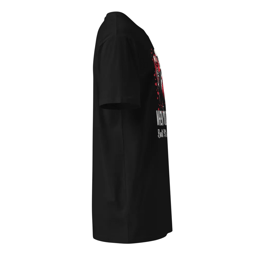 When You Dead Inside But It's Valentine's Premium T-Shirt product image (6)