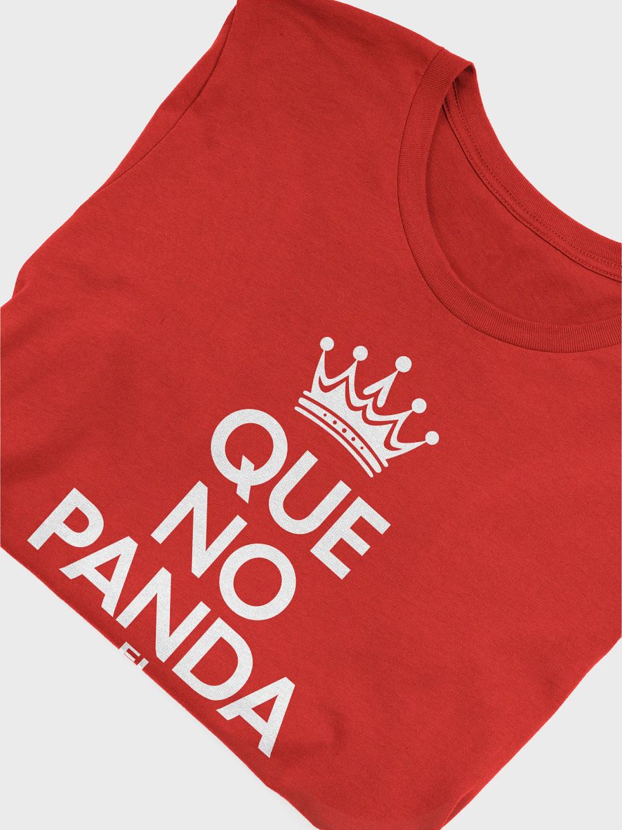 Que No Panda el Cunico Camiseta Unisex product image (13)