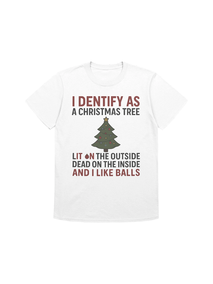 I Identify As A Christmas Tree Lit On The Outside T-Shirt product image (1)