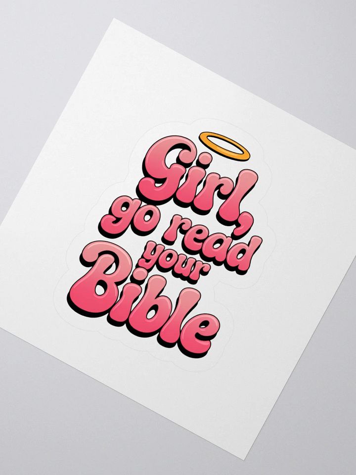 Girl, Go Read Your Bible Laptop Sticker product image (3)