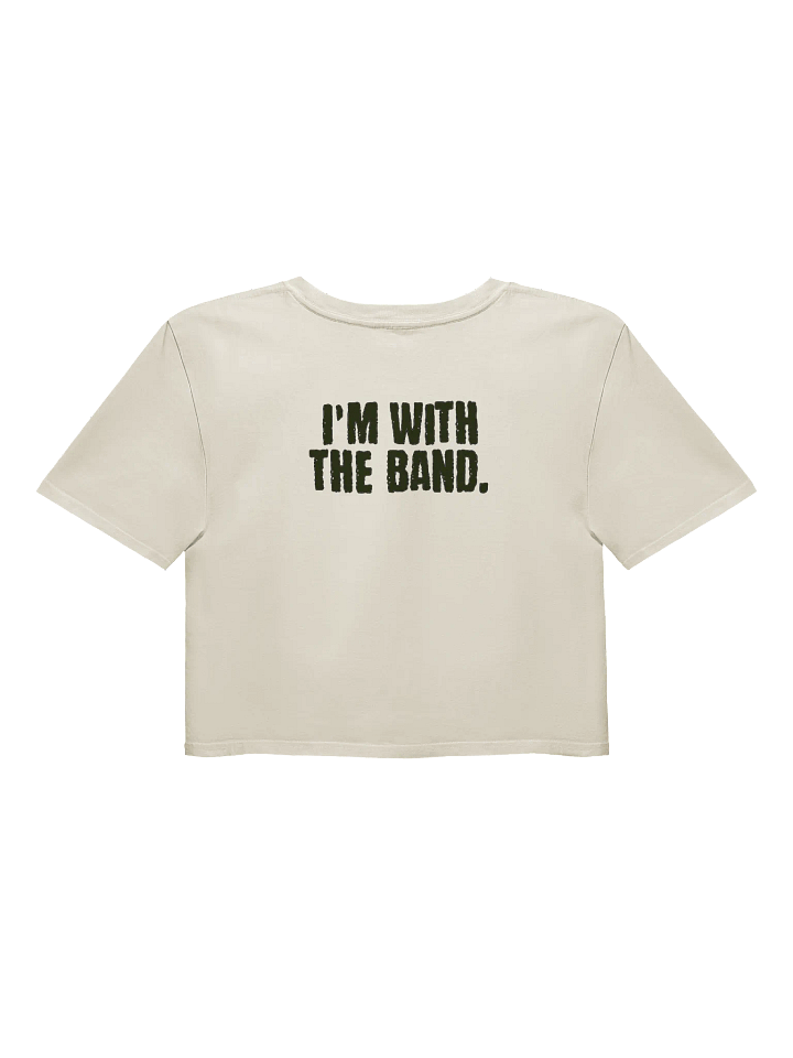 I'm With The Band Crop Top product image (1)