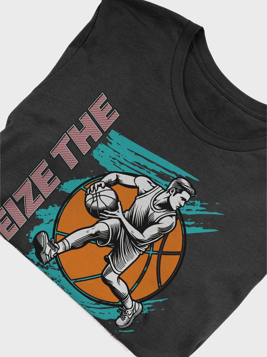 Seize the Moment Basketball Player T-Shirt product image (7)