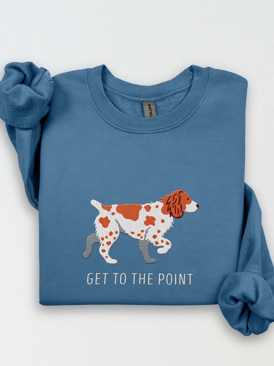 Get to the Point Sweatshirt (Embroidered) of a Brittany Spaniel product image (1)