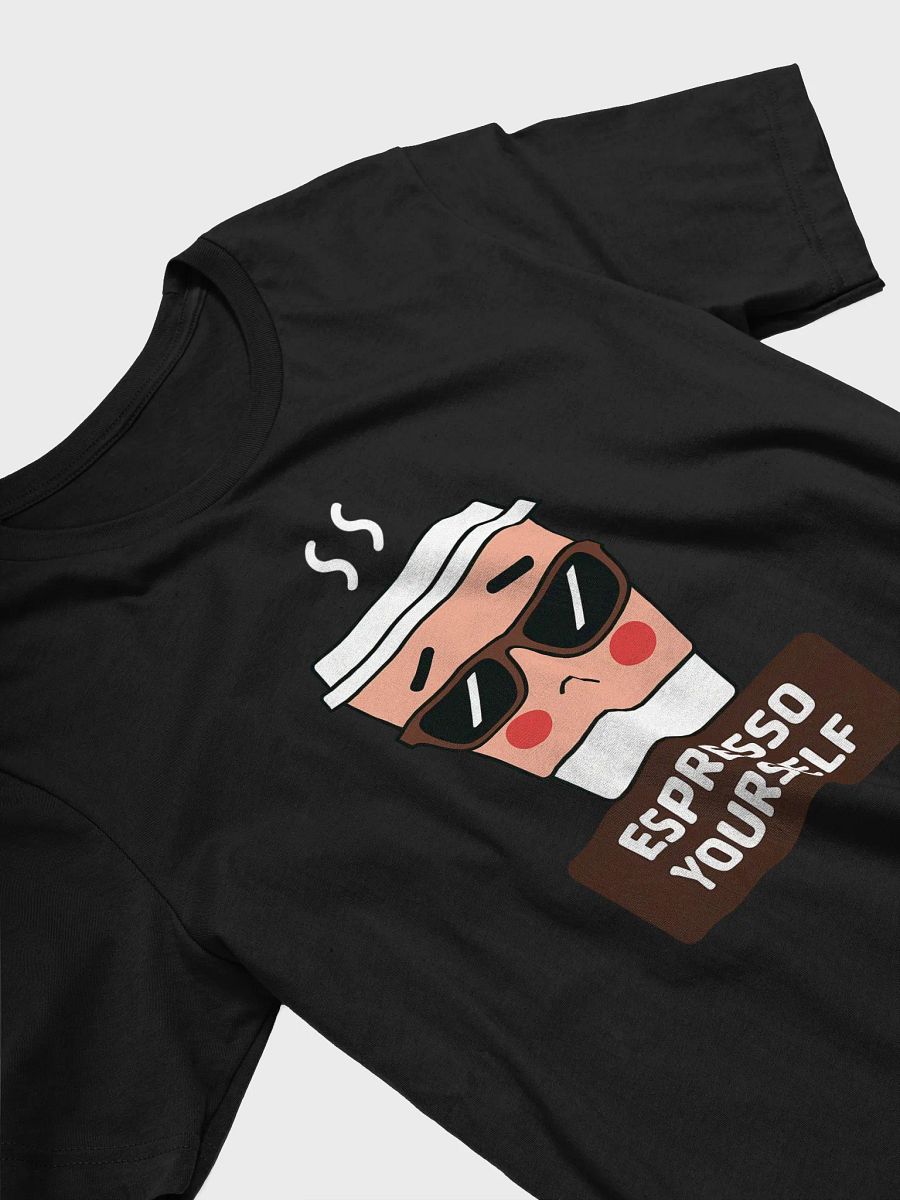 Espresso Yourself Cool Coffee Cup Sunglasses T-Shirt product image (17)