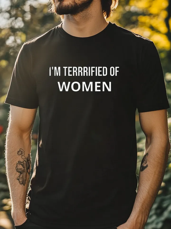 I’m Terrified of Women T-shirt product image (1)