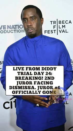 Live From Diddy Trial Day 24: BREAKING!  2nd Juror Facing Dismissa. Juror #6 OFFICIALLY Gone 
#diddy #diddytrial #janedoe #Co...