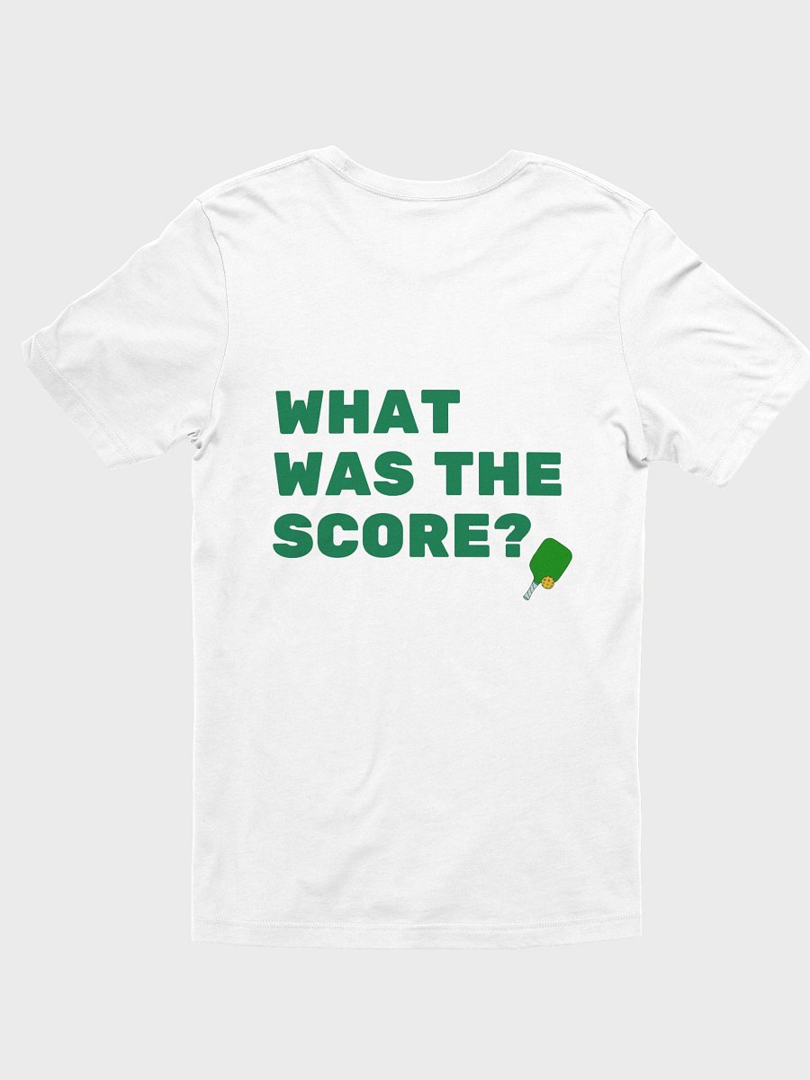 What Was The Score Shirt product image (5)
