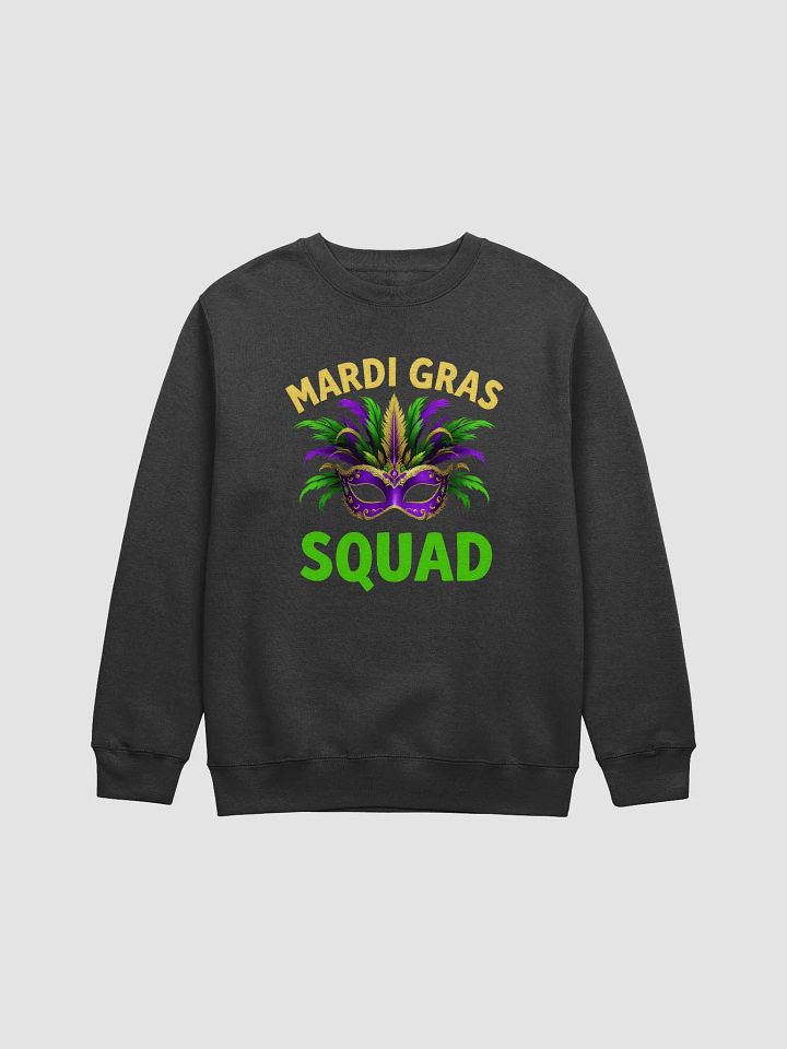 Mardi Gras Squad Mask Sweatshirt product image (1)