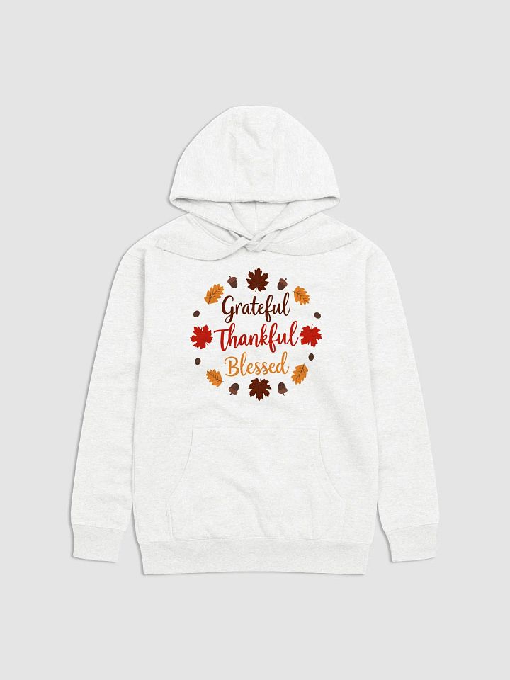 Grateful, Thankful, Blessed Hoodie product image (1)