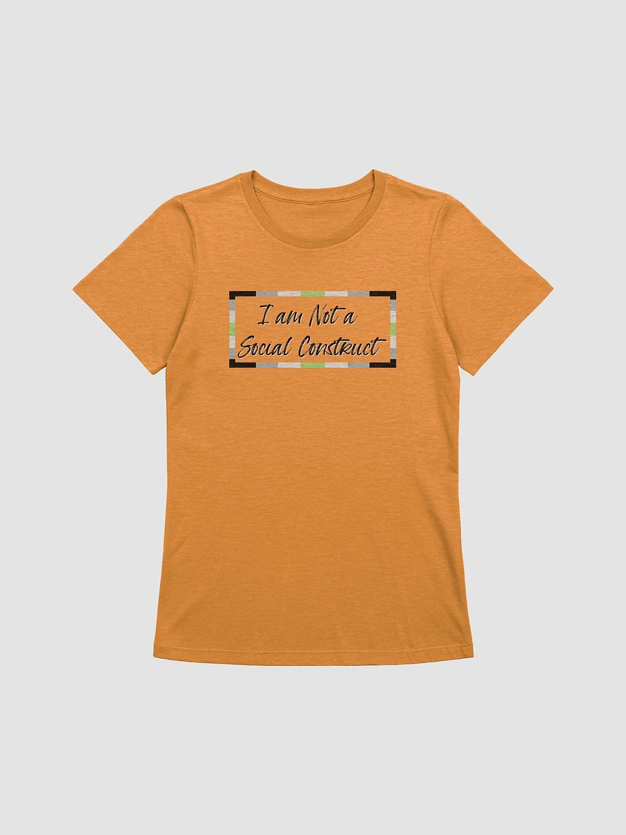 I am Not a Social Construct (lg) - Agender - Women's Relaxed Fit T product image (9)