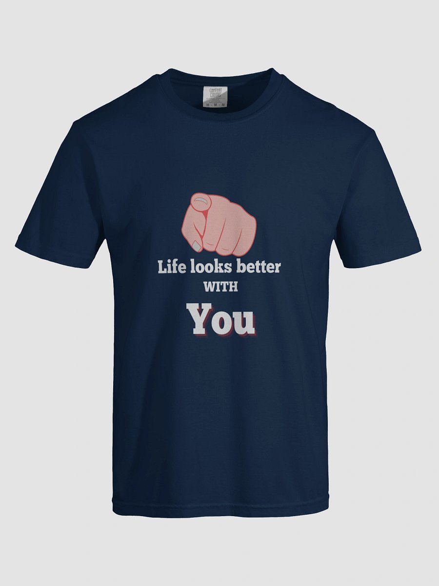 Trust The Connection: "Life Looks Better with You" Statement Tee product image (72)
