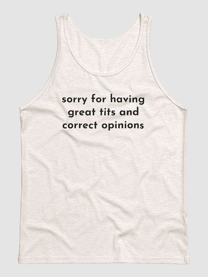 sorry for having great tits and correct opinions Jersey Tank product image (1)