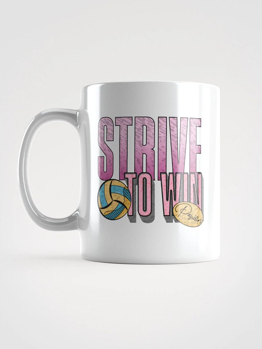 Strive To Win Passion Volleyball Mug product image (1)