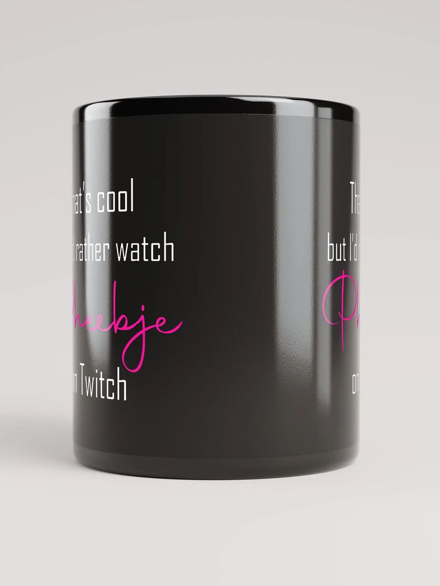 I'd rather watch Pheebje mug product image (5)